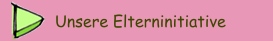Unsere Elterninitiative 