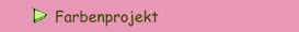 Farbenprojekt